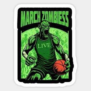 March Zombiess Sticker